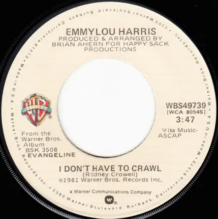 Emmylou Harris - Colors Of Your Heart / I Don't Have To Crawl