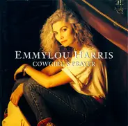 Emmylou Harris - Cowgirl's Prayer