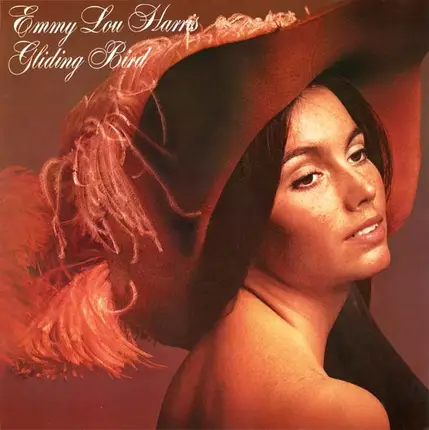 Emmylou Harris - Gliding Bird