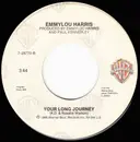 7inch Vinyl Single - Emmylou Harris - I Had My Heart Set On You / Your Long Journey
