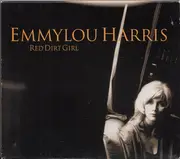 CD - Emmylou Harris - Red Dirt Girl - slip case