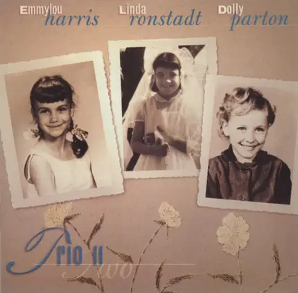 Emmylou Harris, Linda Ronstadt, Dolly Parton - Trio II