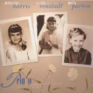 Emmylou Harris , Linda Ronstadt , Dolly Parton - Trio II