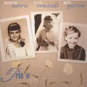 CD - Emmylou Harris , Linda Ronstadt , Dolly Parton - Trio II