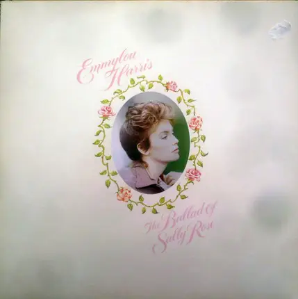 Emmylou Harris - The Ballad of Sally Rose