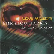 CD - Emmylou Harris Feat. Carl Jackson - Love Hurts