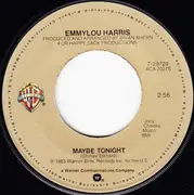 7inch Vinyl Single - Emmylou Harris - Maybe Tonight / I'm Movin' On