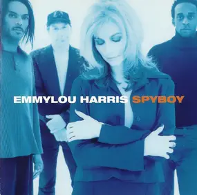 Emmylou Harris - Spyboy