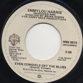 Emmylou Harris - Even Cowgirls Get The Blues