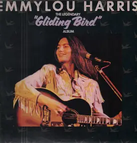 Emmylou Harris - Gliding Bird