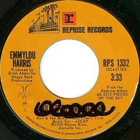 Emmylou Harris - If I Could Only Win Your Love / Boulder To Birmingham