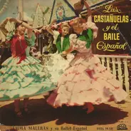 Emma Maleras Y Su Ballet Español - Las Castañuelas Y El Baile Español