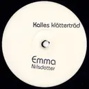 12inch Vinyl Single - Emma Nilsdotter - Kalles Klätterträd
