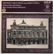 LP - Emma Calvé, Jan Peerce, Titta Ruffo a.o. - Unforgettable voices - Mono