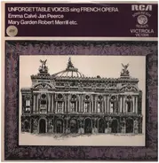 Emma Calvé, Jan Peerce, Titta Ruffo a.o. - Unforgettable voices