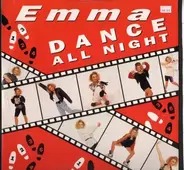 Emma - Dance All Night