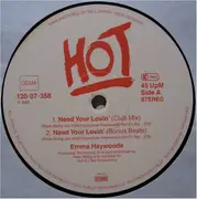 12inch Vinyl Single - Emma Haywoode - Need Your Lovin'