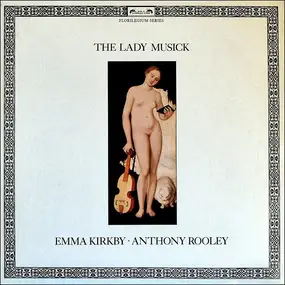 EMMA KIRKBY - The Lady Musick