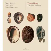 CD - Emma Kirkby , Labyrinto , Paolo Pandolfo | Tobias Hume - The Spirit Of Gambo