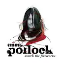 CD - Emma Pollock - Watch The Fireworks