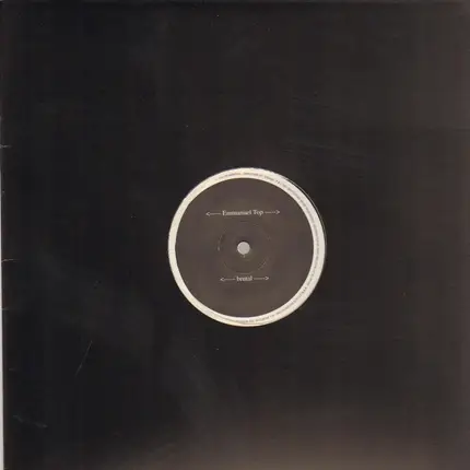 Emmanuel Top - Brutal / Contemporain