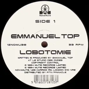 Emmanuel Top - Lobotomie / Pulsions