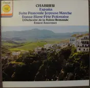 Emmanuel Chabrier - España; Suite Pastorale; Joyeuse Marche; Danse Slave; Fête Polonaise