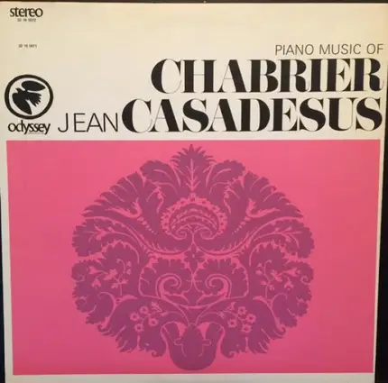 Chabrier / Jean Casadesus - Piano Music Of Chabrier