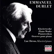 Emmanuel Durlet - Emmanuel Durlet: Piano Works
