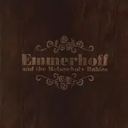 CD - The Emmerhoff And Melancholy Babies - Misty Trails - Digipak