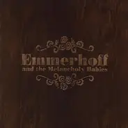 The Emmerhoff And Melancholy Babies - Misty Trails