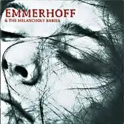 CD - Emmerhoff & The Melancholy Babies - Loosebox