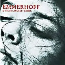 Emmerhoff & The Melancholy Babies - Loosebox