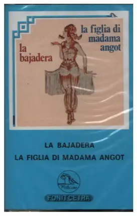 Emmerich Kálmán / Charles Lecocq - La Bajadera / La Figlia Di Madama Angot
