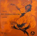 7inch Vinyl Single - Emmerich Kálmán - Die Csardasfürstin (Szenenfolge)