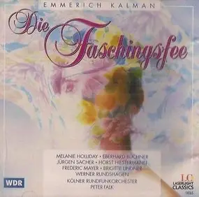 Emmerich Kalman  - Die Faschingsfee