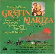 Emmerich Kálmán , Anneliese Rothenberger , Nicolai Gedda , Edda Moser , Olivera Miljakovic , Kurt B - Gräfin Mariza (Großer Querschnitt)