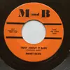 7inch Vinyl Single - Emmet Davis - How About It Baby