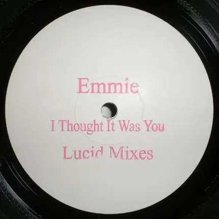 Emmie - I Thought It Was You (Lucid Mixes)