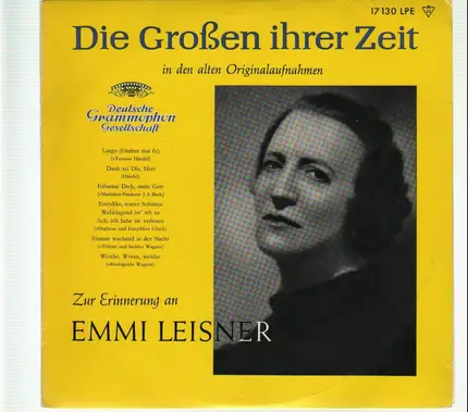Emmi Leisner - Die Großen ihrer Zeit