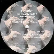 E-Motion - The Naughty North & The Sexy South