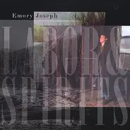 Emory Joseph - Labor & Spirits