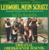 Slavko Avsenik - Lebwohl, Mein Schatz