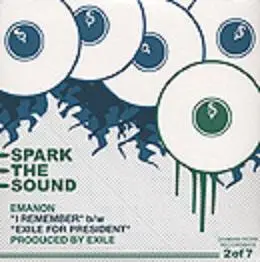 Emanon - I Remember / Exile For President