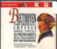 Emanuel Ax , André Previn , Zubin Mehta , The Royal Philharmonic Orchestra , The New York Philharmo - Piano Concerto No. 5 Emperor / Choral Fantasy