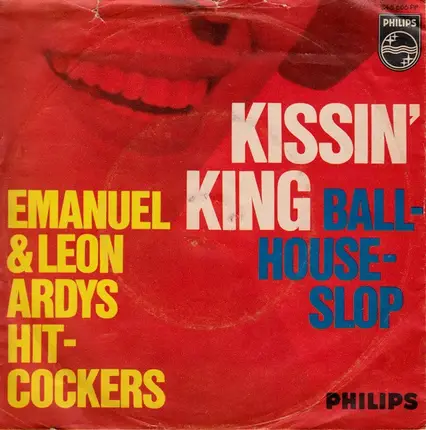 Emanuel & Leon Ardys Hit-Cockers - Kissin' King