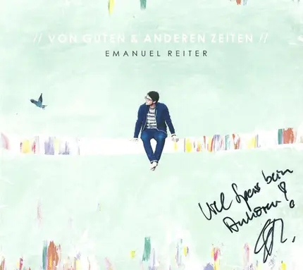 Emanuel Reiter - Von Guten & Anderen Zeiten