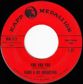 Emanuel Vardi And His Orchestra - You You You / Yukon Trail