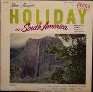 Emanuel Vardi And His Orchestra - Your Musical Holiday In South America