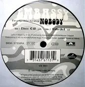 The Embassy - Nobody
